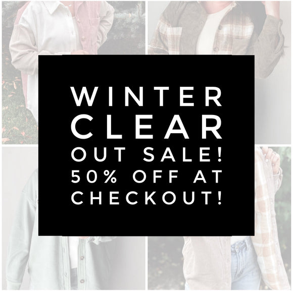 WINTER CLEAR OUT SALE